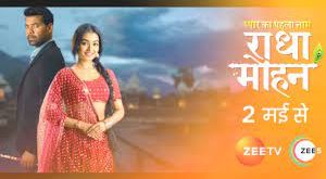 Radha Mohan is an Zee Tv Shows.